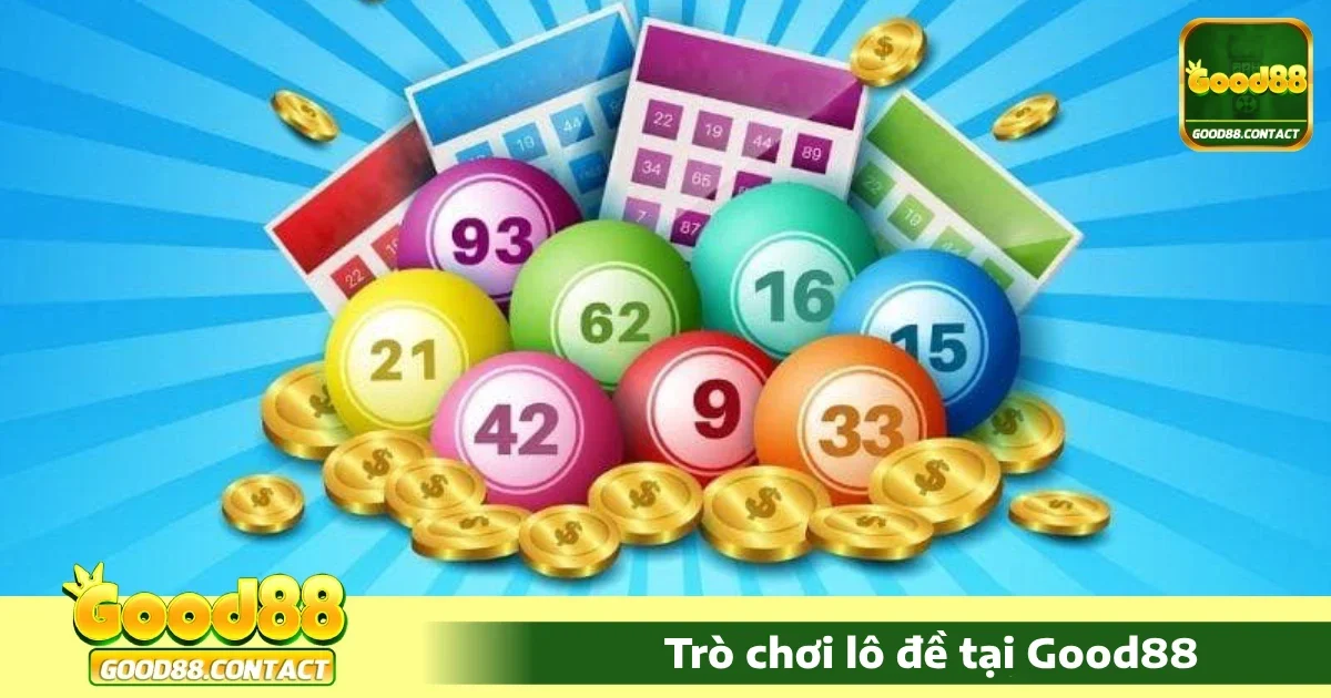 Good88 - Link Vào Trang Chủ Good88.com Chính Thức 2026 34 Ưu đãi đặc biệt khi chơi Lô đề Good88